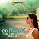 eaRWaX - Time for Summer (Kaan Hastaoglu Remix)