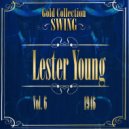 Lester Young And His Band - Lester Leaps In