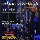 Orhan Ozirmak feat. Kindsadness - I'm Alive