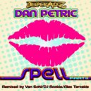 Dan Petric - Spell (Alex Terzakis Remix)