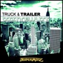 Truck & Trailer - Remember