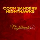 Coon Sanders Original Nighthawk Orchestra - Yes Sir Thats My Baby (Original Mix)