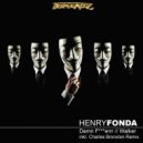 Henry Fonda - Walker (Charles Bronxton Remix)