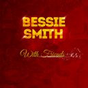 Bessie Smith - The St Louis Blues (Original Mix)
