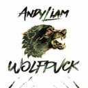 Andy Liam - WOLFPVCK (Original mix)