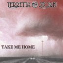 Terretta Storm - Take Me Home ()