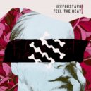JeefGustavo - Feel The Beat (Original Mix)