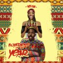 Yega - Boyfriend Of The Year ()