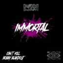 Bobby Blakdout - Immortal