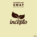 Following Light - Sway (Ilya Gerus Remix)