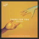 Just Kiddin feat. Effie - There for You (Crush Club Remix)