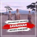FAULHABER Ft. Jake Reese - Savannah