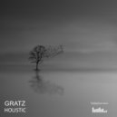 Gratz - Holistic (Original mix)