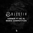 Objective feat. MC XL - Vermin (Displaced Paranormal Remix)