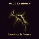 Mr. E Double V - Euphoric Wave Vol.99