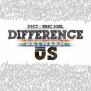 D1C3 & Eric Joel - Difference Between Us (feat. Eric Joel) ()