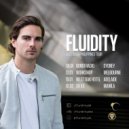 Fluidity - Leave Me Alone