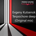 Evgeny Kutsenok - Terpsichore deep