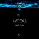 Nastiesoul - World Of Soul Night (Original Mix)