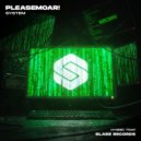 pleaseMoar! - System