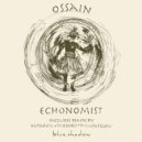Echonomist - Ossain (Autarkic Remix)