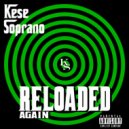 Kese Soprano - Never Count Me Out