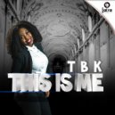 TBK - This Is Me (Original mix)