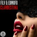 FILV feat. Edmofo - Clandestina (Dj Anzorr Remix)