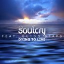 Soulcry feat. Guido Staps - Dying to Live