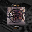 Once Cube & Rennan - We Go (Original Mix)