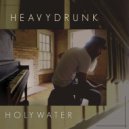 HeavyDrunk - High On Love