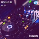 JJMillon - Breakbeat Mix (Set 19)