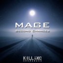Mage - Second Chances (Original Mix)