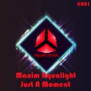 Maxim Aqualight - Just A Moment (Original Mix)