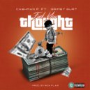 Cashman P & Grimey Gurt - Fuck You Thought (feat. Grimey Gurt) (Original Mix)