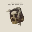 Francisco & Malkuth - Voodoo Island ()