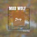 Mad Wolf - Milk Fish (Original Mix)