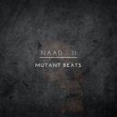 Naad - 11 - Mutant Beats