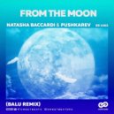 Natasha Baccardi & Alex Pushkarev - From The Moon