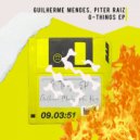 Guilherme Mendes & Piter Raiz - Go Slow (Original Mix)
