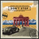 Vincent Vega & Timo Di Roy - Don't Stop