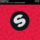 Throttle - Baddest Behaviour (Nicolao Remix)