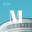 Mad Wolf - No Need