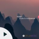 MadhRoy - Flute In Ambience