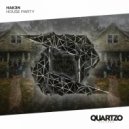 HAK3N - House Party (Extended Mix)