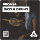 From94 - Bass & Drums (Original mix)