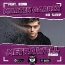 Martin Garrix feat. Bonn - No Sleep