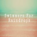 Iris and the Shade - Swimmers for Raindrops ()