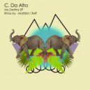 C. Da Afro - These Boogie Memories