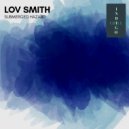 Lov Smith - Submerged Hazard